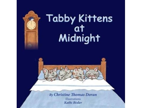 Livro Tabby Kittens At Midnight De Christine Thomas Doran (inglês)