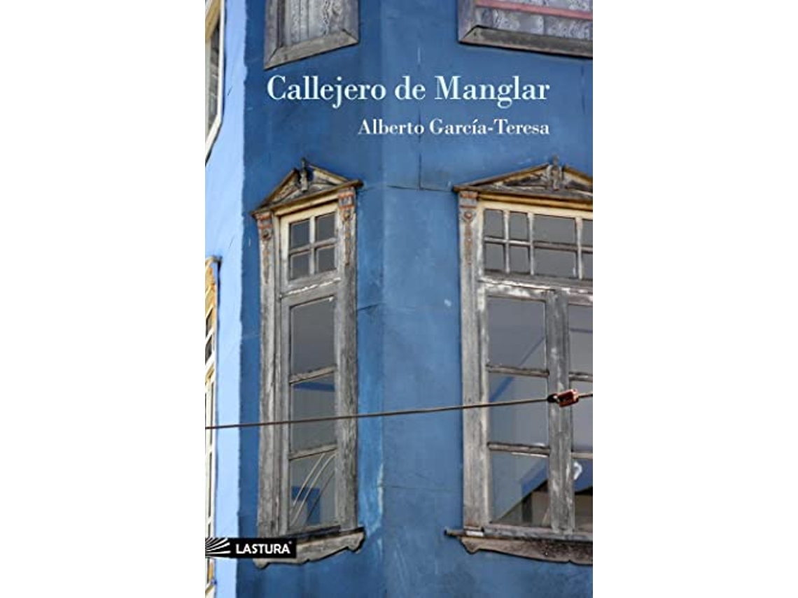 Livro Callejero De Manglar de Alberto García-Teresa (Português)