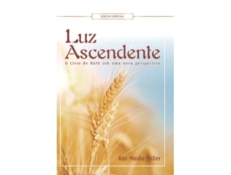 Livro Luz Ascendente de Rav Moshe Miller (Português)