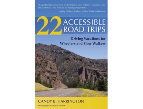 Livro 22 Accessible Road Trips Driving Vacations for Wheelers and Slow Walkers de Candy Harrington (Inglês)