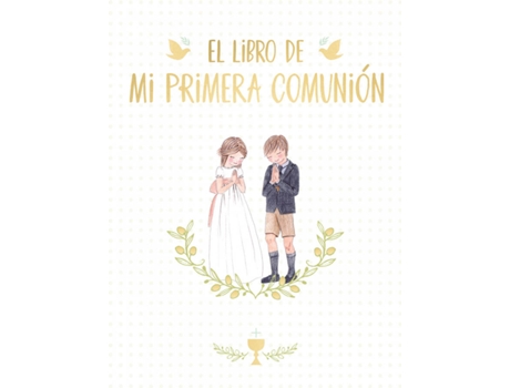 Livro El Libro De Mi Primera Comunión de Magela Ronda (Espanhol)