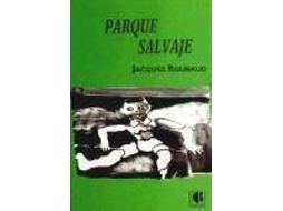 Livro Parque Salvaje de Jacque Roubaud (Espanhol)