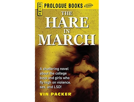 Livro The HARE IN MARCH de Vin Packer (Inglês)