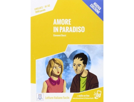 ALMA EDIZIONI - Livro Amore In Paradiso de Ducci Giovanni (Italiano) Livro Amore In Paradiso de Ducci Giovanni (Italiano)