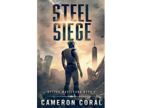 Livro Steel Siege de Cameron Coral (Inglês)