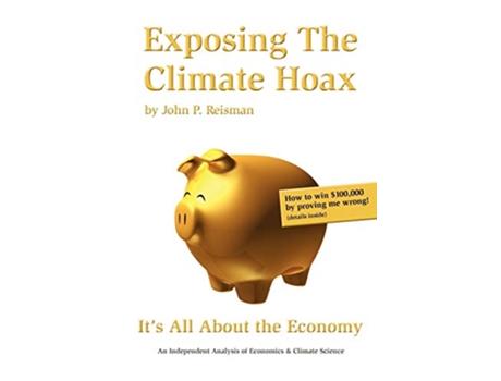 Livro Exposing The Climate Hoax Its ALL About The Economy de John P Reisman (Inglês)