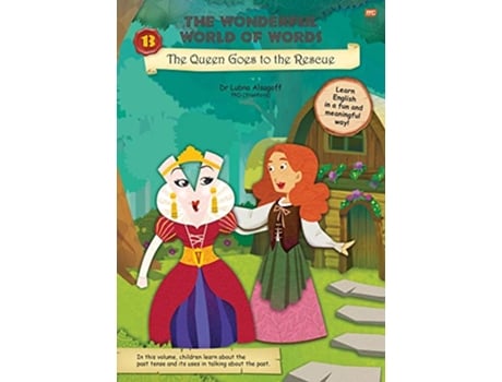 Livro Wonderful World of Words The Queen Goes to the Rescue de Lubna Alsagoff (Inglês)