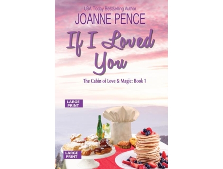 Livro If I Loved You Large Print De Joanne Pence (inglês)