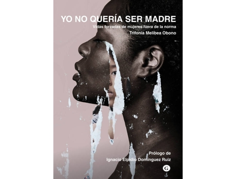 Livro Yo No Quería Ser Madre de Trifonia Melibea Obono (Espanhol)