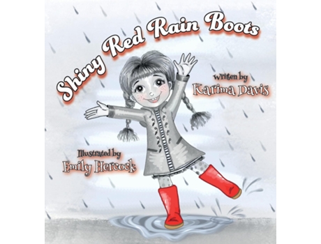 Livro Shiny Red Rain Boots de Karima Davis (Inglês)