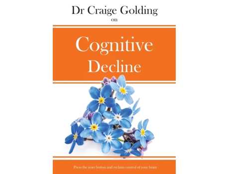 Livro Dr Craige Golding on Cognitive Decline Craige Golding (Inglês)