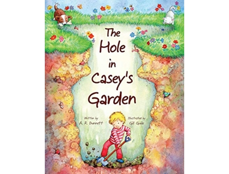 Livro The Hole in Caseys Garden de AR Dunnett (Inglês)