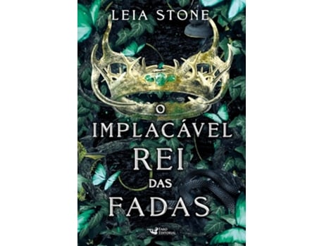 Livro O Implacável Rei Das Fadas Os Reis De Avalier -volume 3 De Leia Stone (português)
