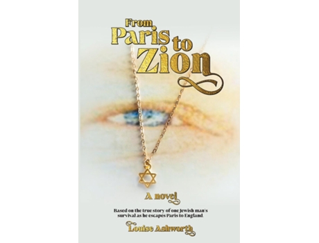 Livro From Paris To Zion de Louise Ashworth (Inglês)
