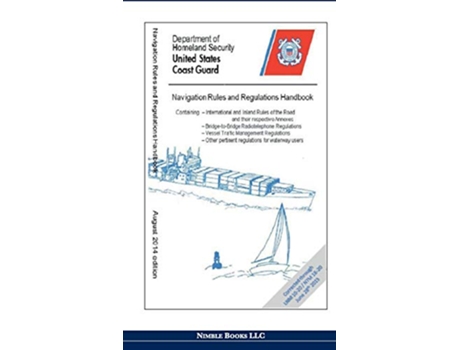 Livro Navigation Rules and Regulations Handbook de Department Of Homeland Security e United States Coast Guard (Inglês - Capa Dura)