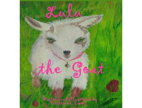 Livro Lulu the Goat Kristie Zweig (Inglês)