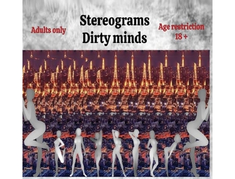 Livro Stereograms Dirty minds de Radu Ioan Saghin (Inglês)