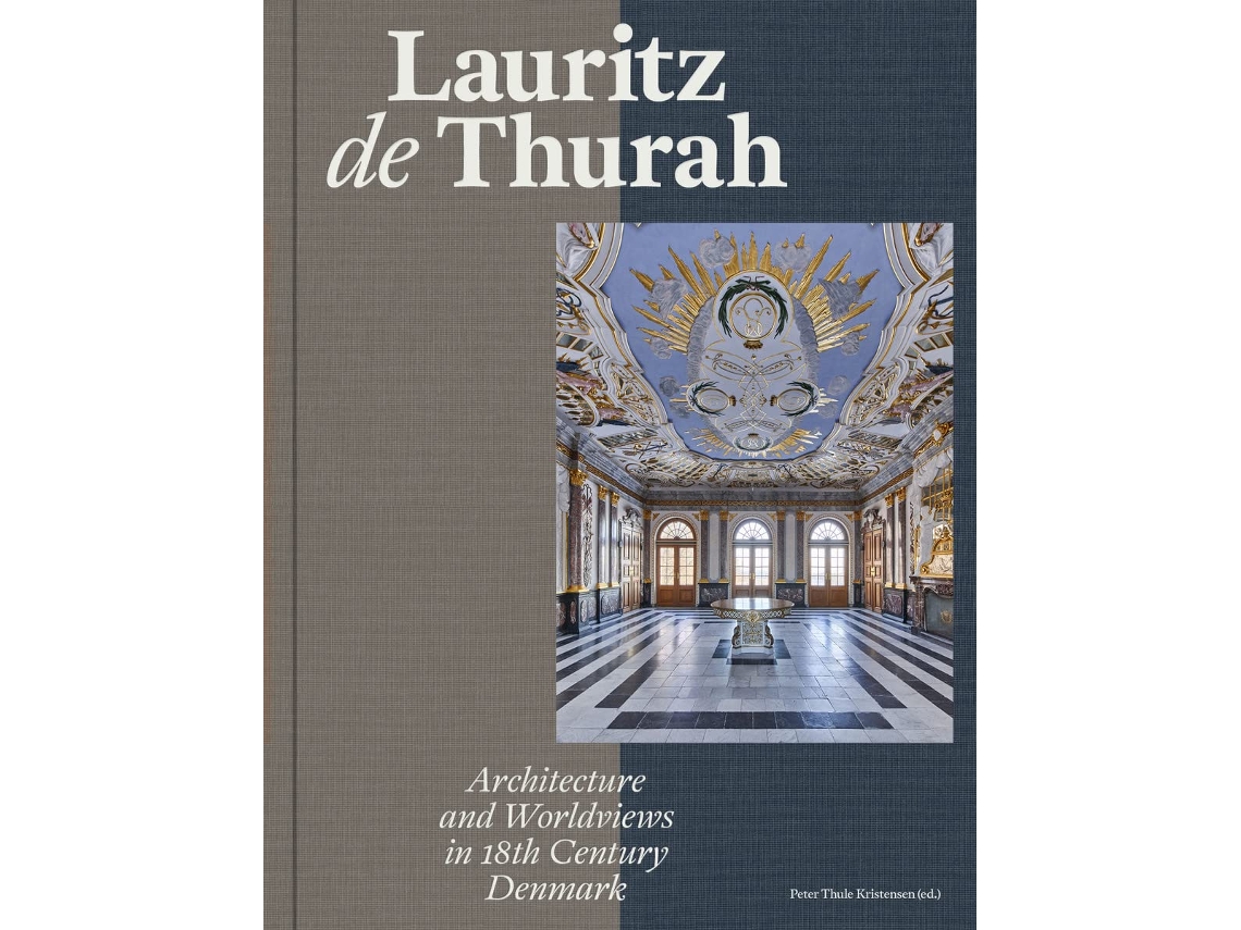 Livro Lauritz de Thurah de Peter Thule Kristens (Inglês - Capa Dura)