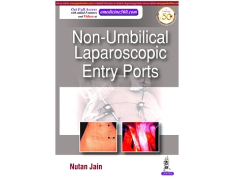 Livro NonUmbilical Laparoscopic Entry Ports de Jain Nutan (Inglês)