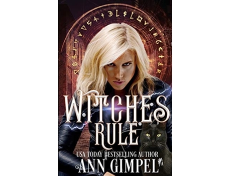 Livro Witches Rule Urban Fantasy Romance De Ann Gimpel (inglês)