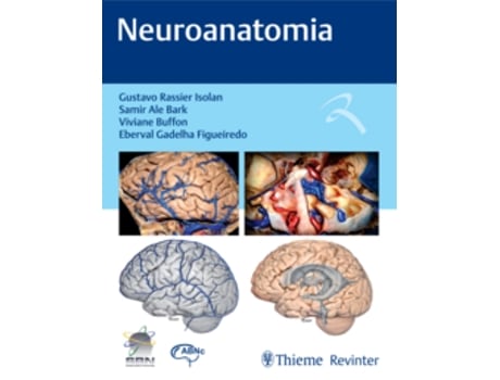 Livro Neuroanatomia De Gustavo Rassier Isolan (português Do Brasil)