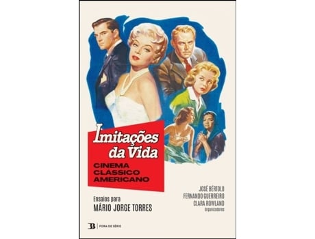 Imitações da Vida - Cinema Clássico Americano