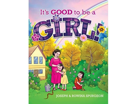 Livro Its Good to be a Girl de Joseph R Spurgeon Rowina D Spurgeon (Inglês)