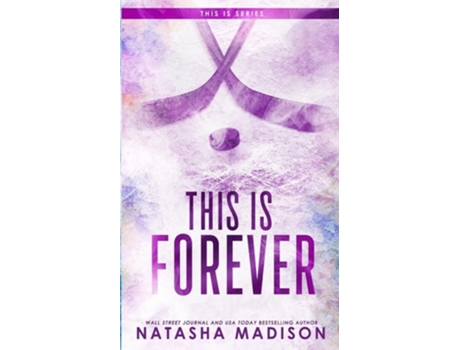 Livro This Is Forever de Natasha Madison (Inglês)