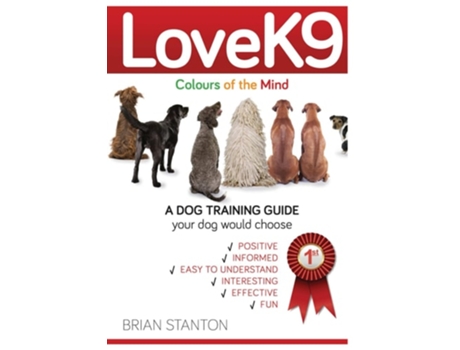 Livro LoveK9 Colours of the Mind de Brian Stanton (Inglês)