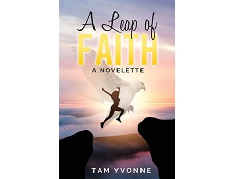 Livro A Leap of Faith de Tam Yvonne (Inglês)