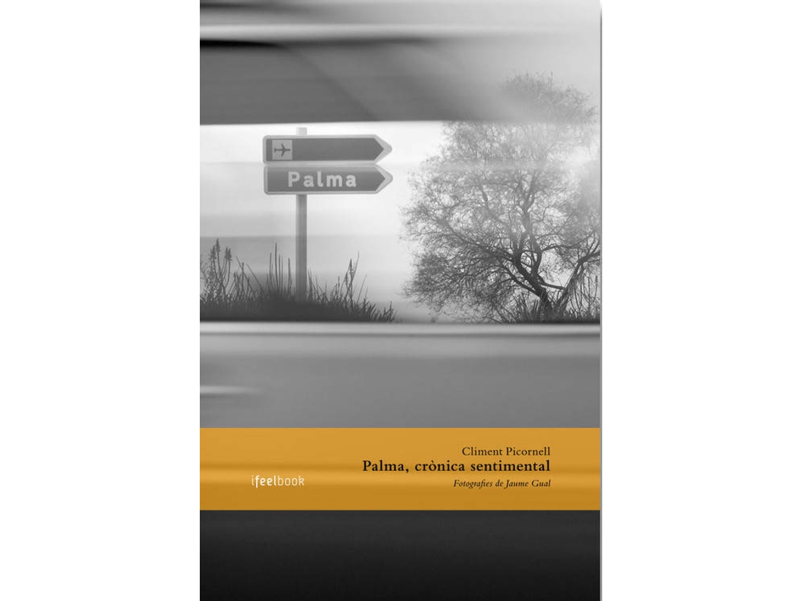 Livro Palma, Crònica Sentimental de Climent Picornell