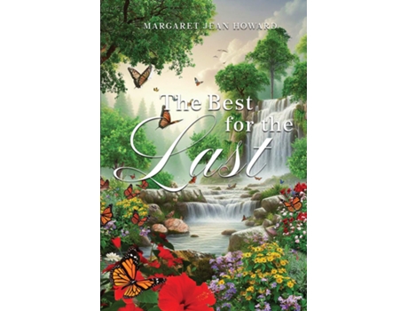 Livro The Best for the Last de Margaret Jean Howard (Inglês)