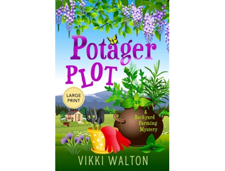 Livro Potager Plot Large Print Edition De Vikki Walton (inglês)