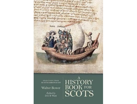 Livro a history book for scots de walter bower (inglês)