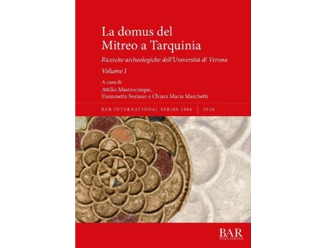 Livro La Domus Del Mitreo A Tarquinia De Chiara Maria Marchetti (italiano)