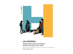 Livro Los Olvidados de López Simón e Íñigo