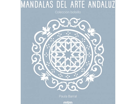 Livro Mandalas Del Arte Andaluz de Paula Barral Lazo (Espanhol)