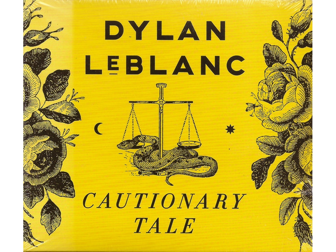 CD Dylan LeBlanc - Cautionary Tale
