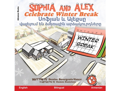 Livro Sophia and Alex Celebrate Winter Break ?????? ? ?????? ???????? ?? ???????? ????????????? de Denise Bourgeois-Vance (Inglês)
