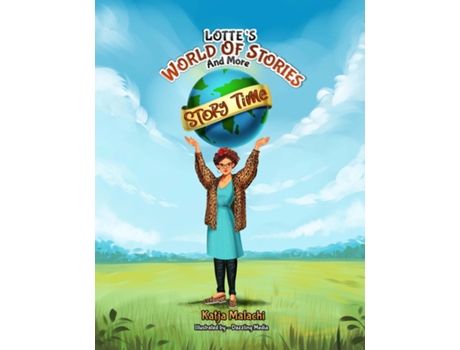 Livro Lottes World of Stories and More Story Time de KATJA MALACHI (Inglês)