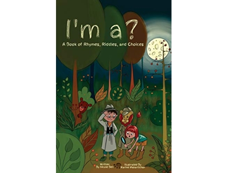 Livro Im a A Book of Rhymes Riddles and Choices de Nicole Beil (Inglês)