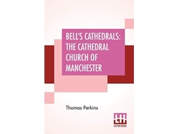 Livro Bells Cathedrals de Perkins Thomas Perkins (Inglês)