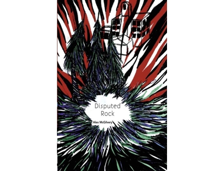Livro Disputed Rock De Alex Mcgilvery (inglês)