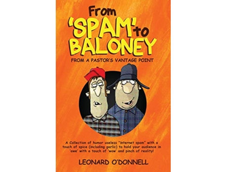 Livro From Spam to Baloney de Leonard O'Donnell (Inglês)