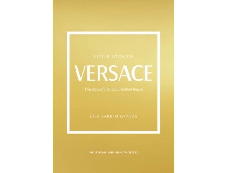 Livro Little Book Of Versace de Laia Farran Graves  (Inglês)