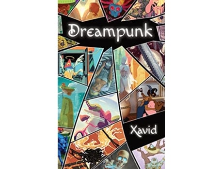 Livro Dreampunk de Xavid (Inglês)