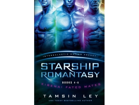 Livro Starship Romantasy Kirenai Fated Mates books 4-6 de Tamsin Ley (Inglês)