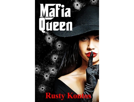 Livro MAFIA QUEEN de Rusty Kontos (Inglês)