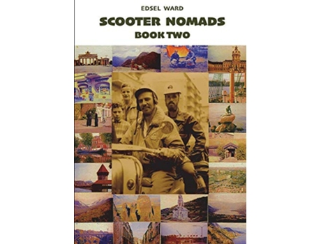 Livro Scooter Nomads Book Two de Edsel Ward (Inglês)