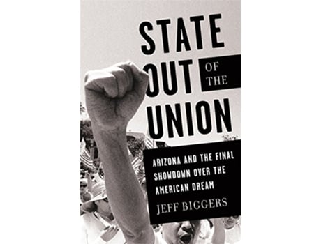 Livro State Out of the Union de Jeff Biggers (Inglês - Capa Dura)